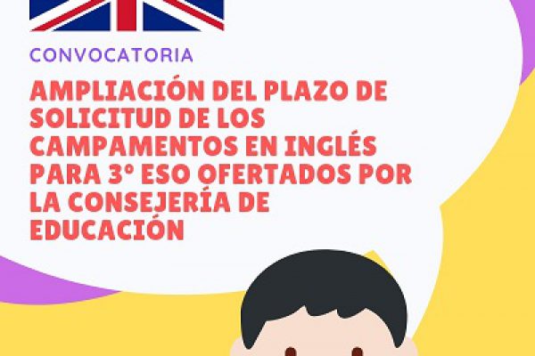 AMPLIACIÓN DEL PLAZO DE PRESENTACIÓN DE SOLICITUDES PARA CAMPAMENTOS EN INGLÉS PARA 3º ESO