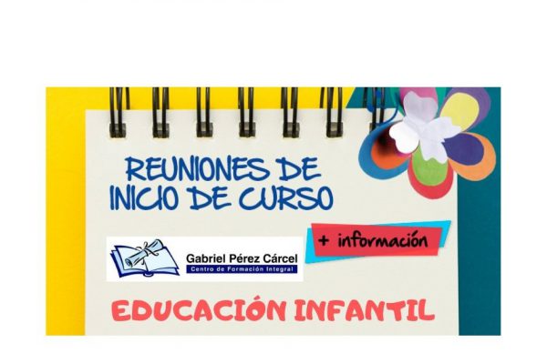 REUNIONES DE INICIO DE CURSO EDUCACIÓN INFANTIL