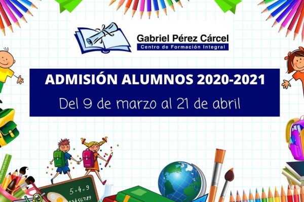 ADMISIÓN ALUMNOS 2020-2021