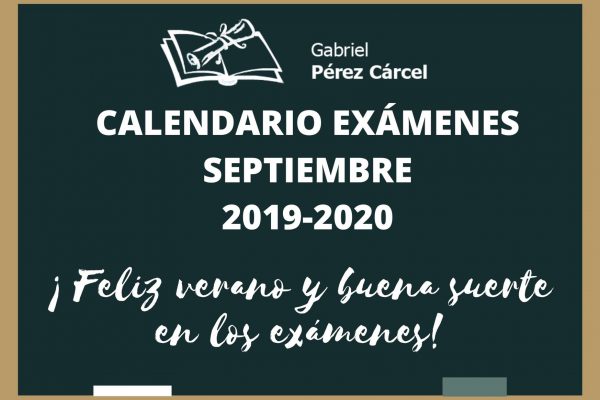 CALENDARIO EXÁMENES SEPTIEMBRE 2019-2020