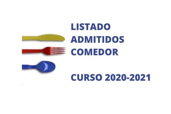 LISTA DE ADMITIDOS COMEDOR ESCOLAR CURSO 2020-2021