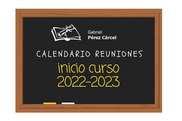 REUNIONES INICIO DE CURSO 2022-2023