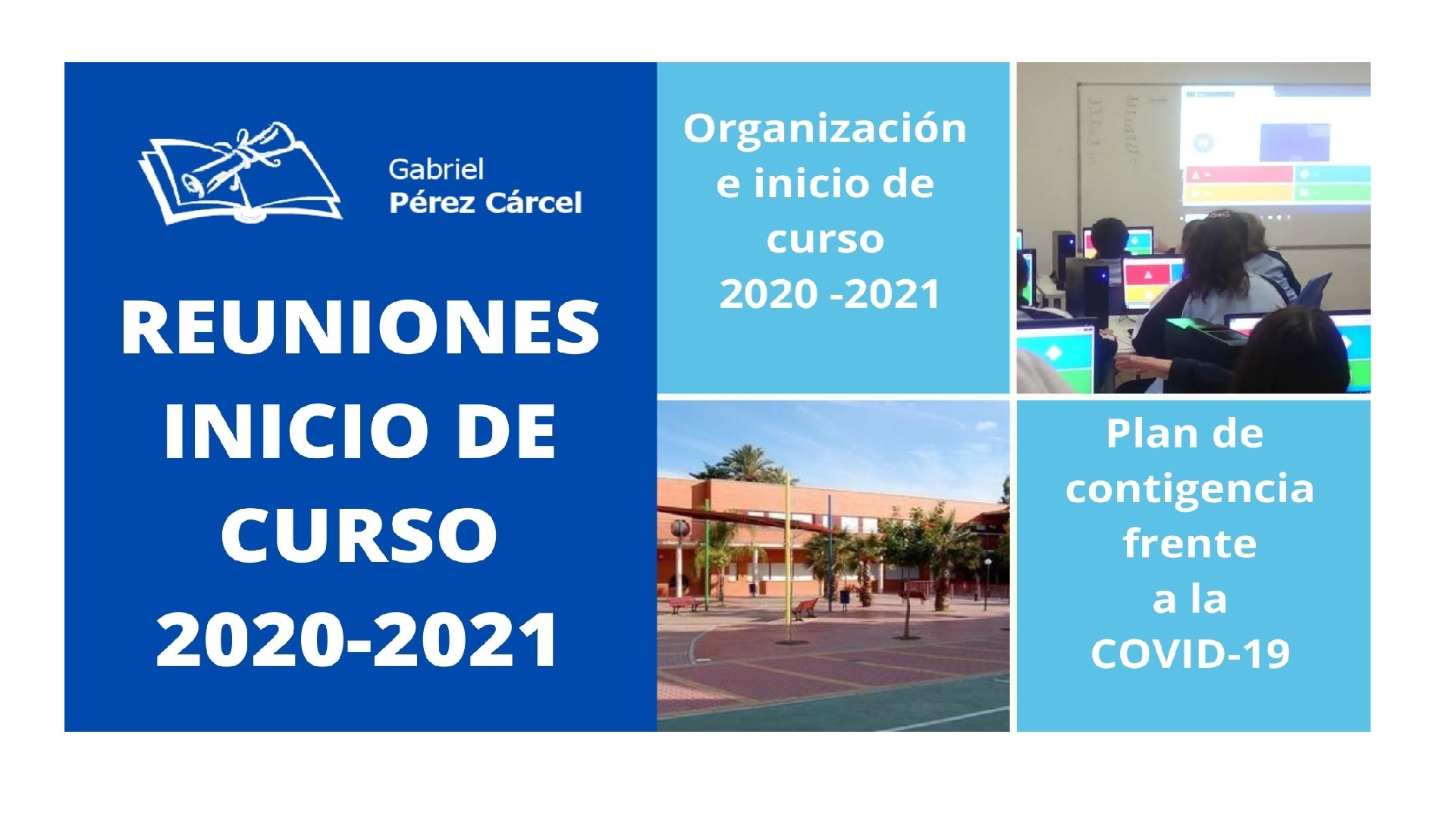 INFORMACIÓN REUNIONES INICIO DE CURSO – PLAN DE CONTIGENCIA FRENTE A LA COVID-19
