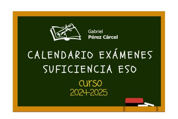 CALENDARIO EXÁMENES SUFICIENCIA ESO CURSO 24-25