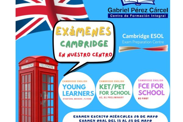 EXÁMENES CAMBRIDGE  2026 EN NUESTRO CENTRO