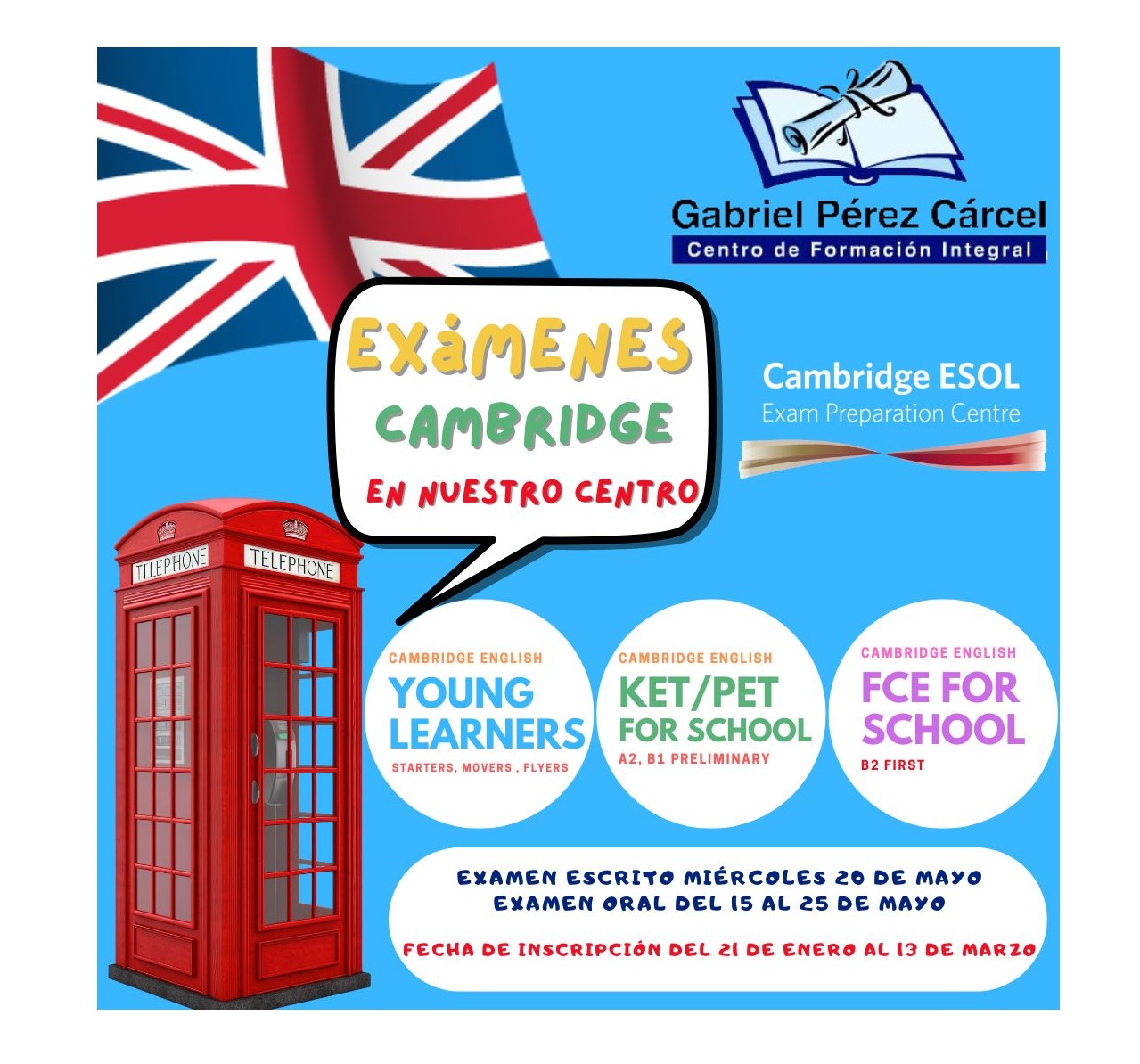 EXÁMENES CAMBRIDGE  2026 EN NUESTRO CENTRO