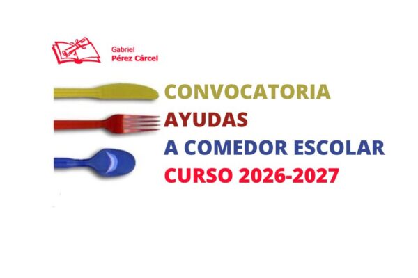 CONVOCATORIA AYUDAS A COMEDOR CURSO 2026-2027